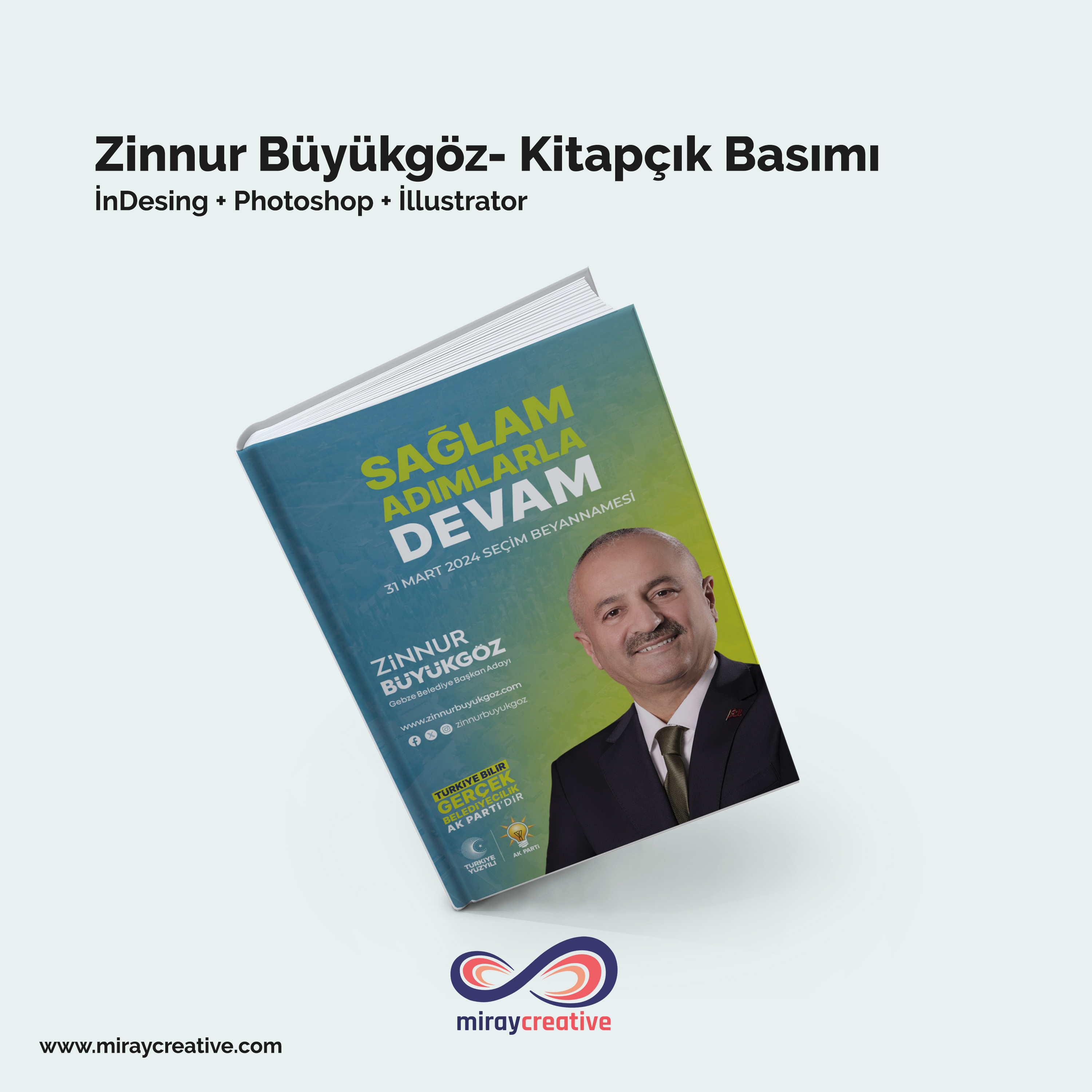 Gebze Belediye Başkan Zinnur Büyükgöz - Seçim Beyanname Kitapçık Basımı